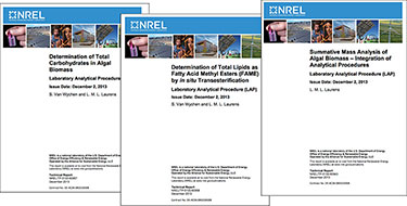 Image of the covers for three of NREL's Laboratory Analytical Procedures: Determination of Total Carbohydrates in Algal Biomass, Determination of Total Lipids as Fatty Acid Methyl Esters (FAME), and Summative Mass Analysis of Algal Biomass  Integration of Analytical Procedures.