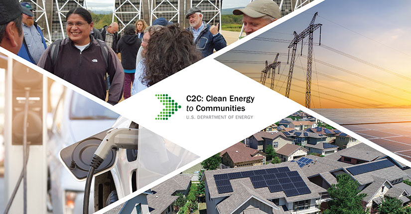 Clean Energy to Communities U.S. Department of Energy logo surrounded by pictures of people talking outside in front of solar panels, transformer lines in a sunrise sky, aerial view of solar panels on a rooftop, and an electric vehicle charging
