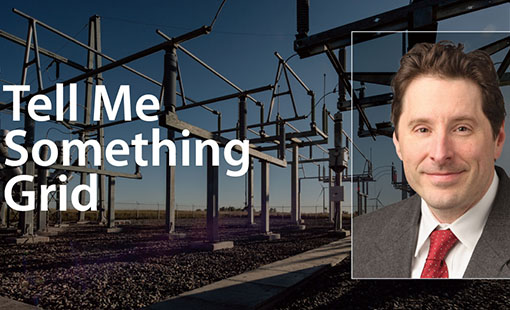 Graphic with a headshot of a man and a photo of a substation in the background and text overlaid Tell Me Something Grid.