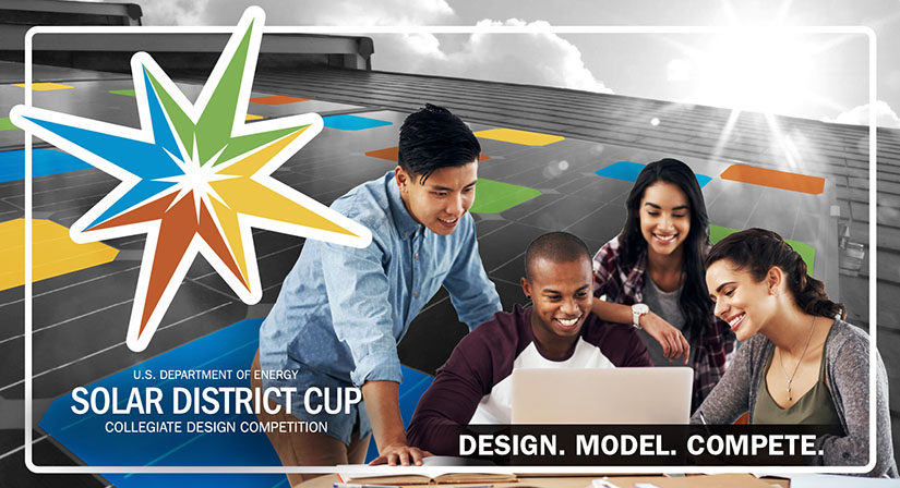Four people looking at a computer with U.S. Department of Energy Solar District Cup Collegiate Design Competition Design. Model. Compete. text overlay.