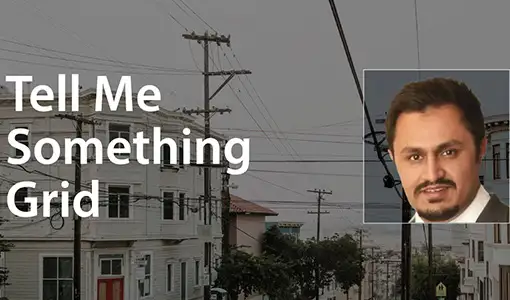 Continue reading about Image power lines on a street with text overlay reading Tell Me Something Grid and a portrait of a man.