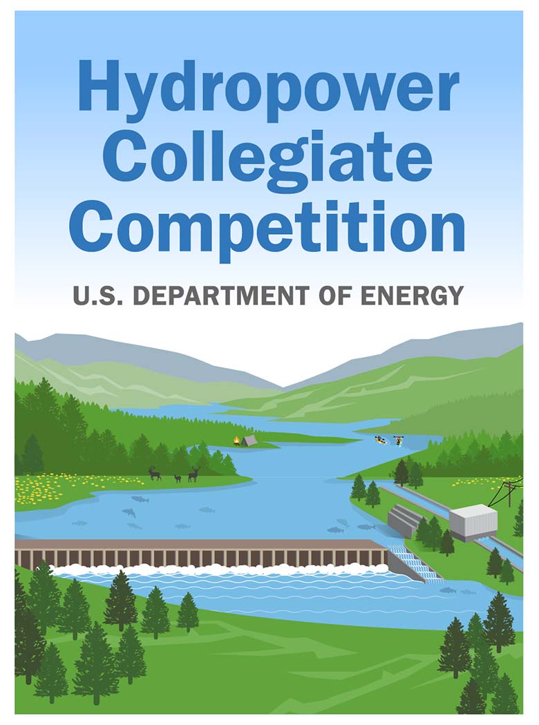 Illustration of a hydropower facility with text reading "Hydropower Collegiate Competition U.S. Department of Energy"