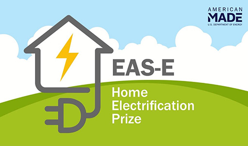 Prize Finalists Make Home Electrification Solutions Look EAS-E
