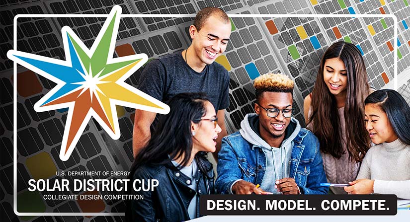 A group of students collaborates. Solar panels in the background and the Solar District Cup logo on the left with the slogan: Design. Model. Compete