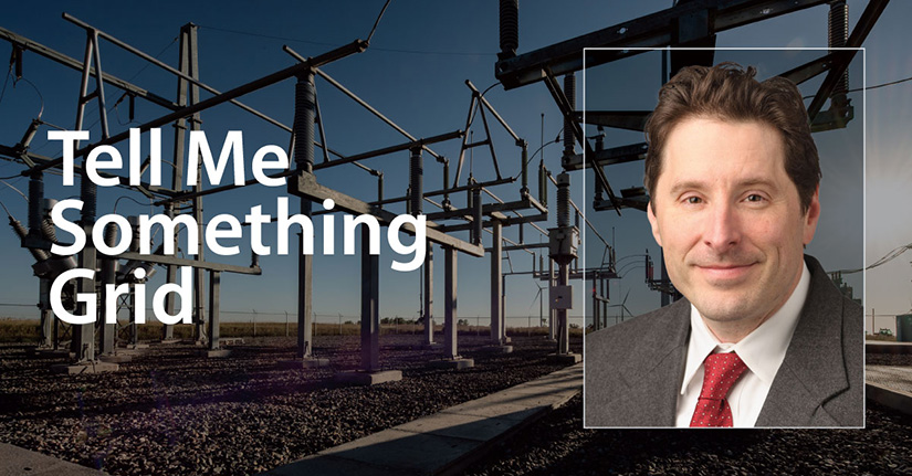 Graphic with a headshot of a man and a photo of a substation in the background and text overlaid Tell Me Something Grid.