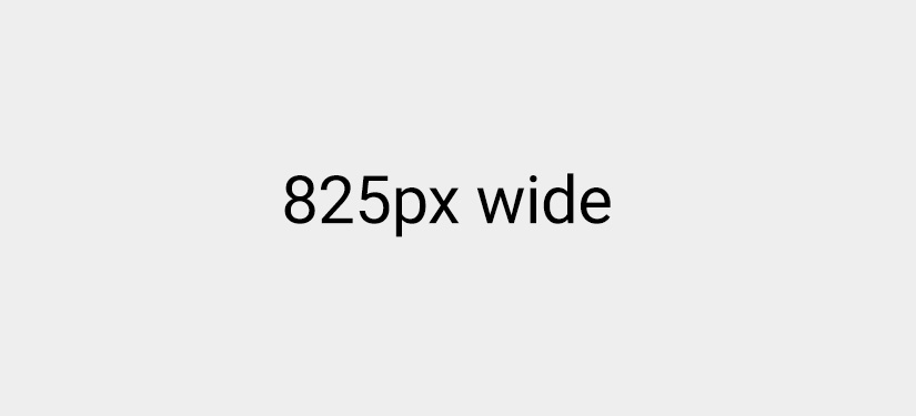 placeholder for an 825 pixel wide image