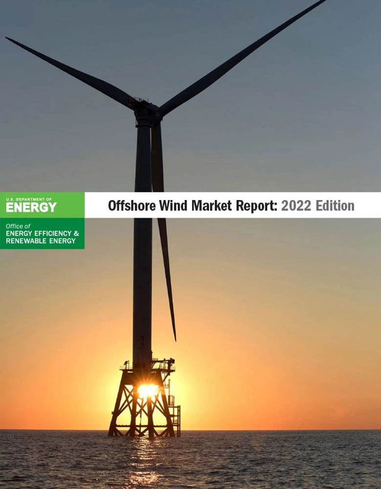 An offshore wind turbine with the sun on the horizon shining through the turbine’s platform. Overlain are the words "Offshore Wind Market Report: 2022 Edition" and the U.S. Department of Energy logo.